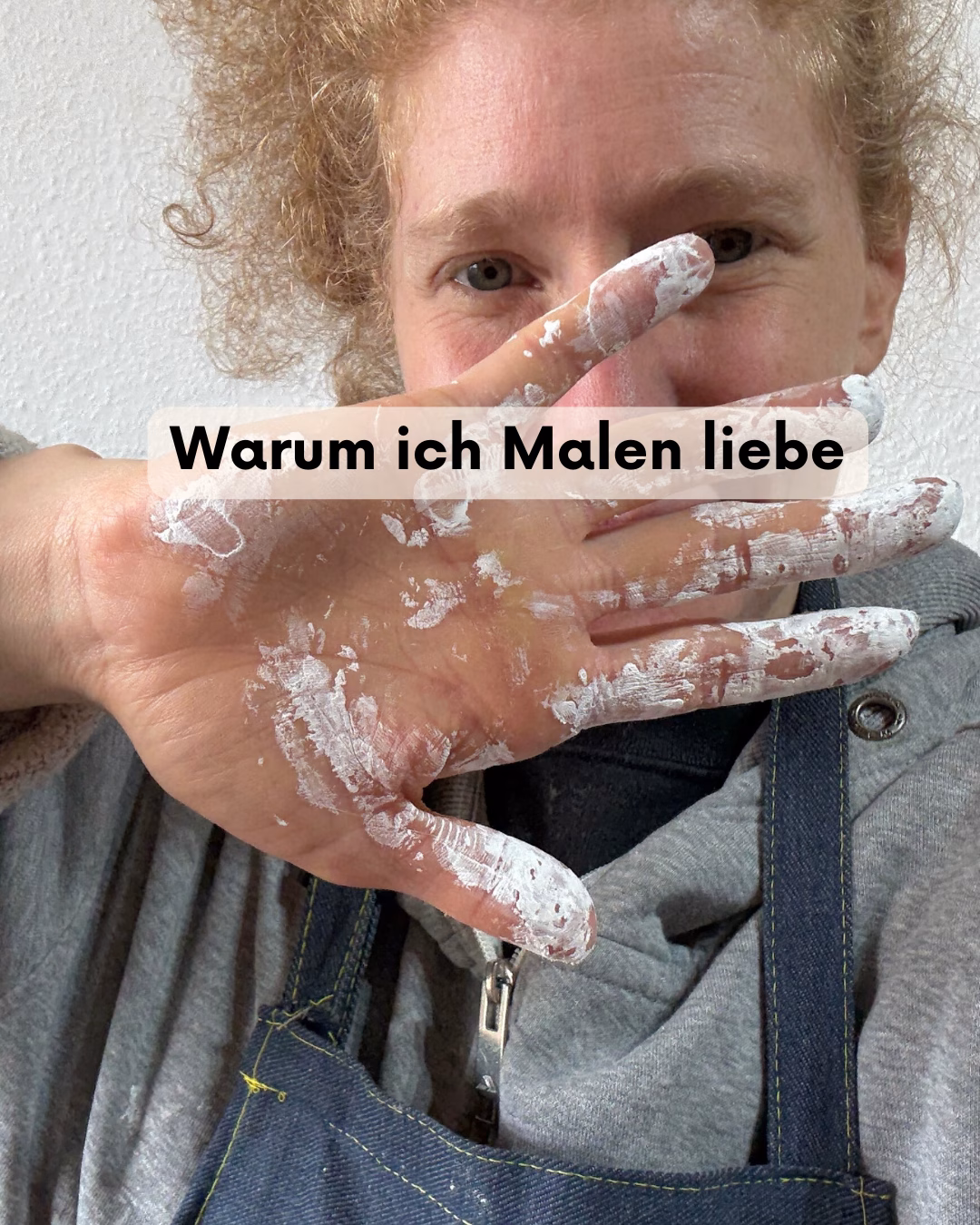 Warum ich Malen liebe