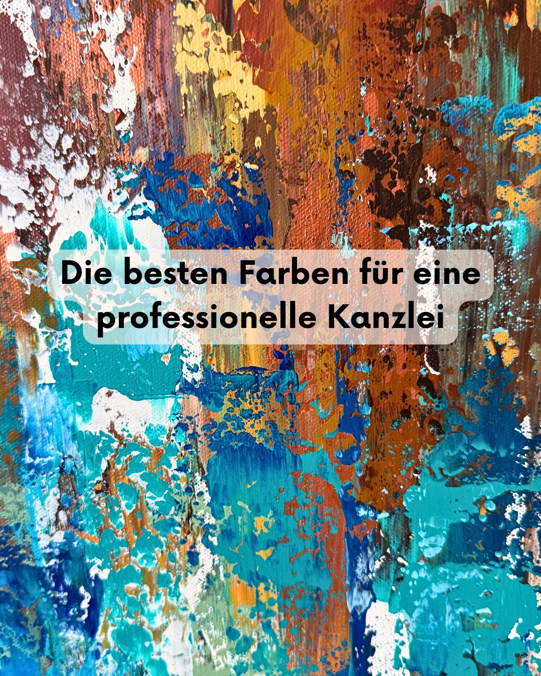 Die besten Farben für eine professionelle Kanzlei