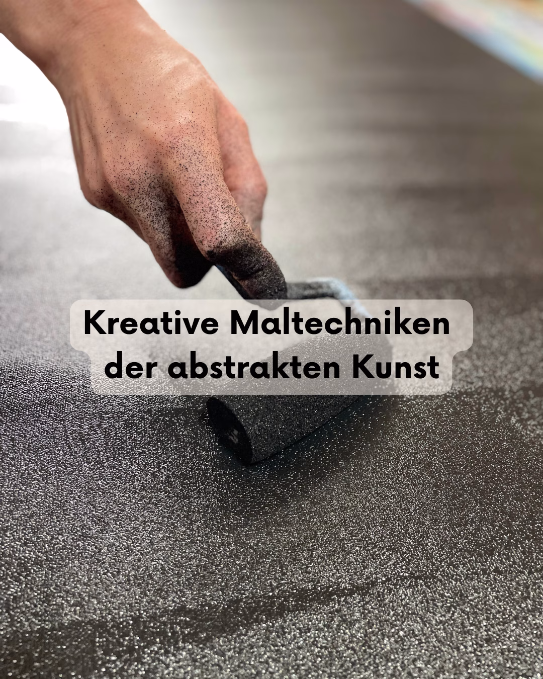 Kreative Maltechniken der abstrakten Kunst