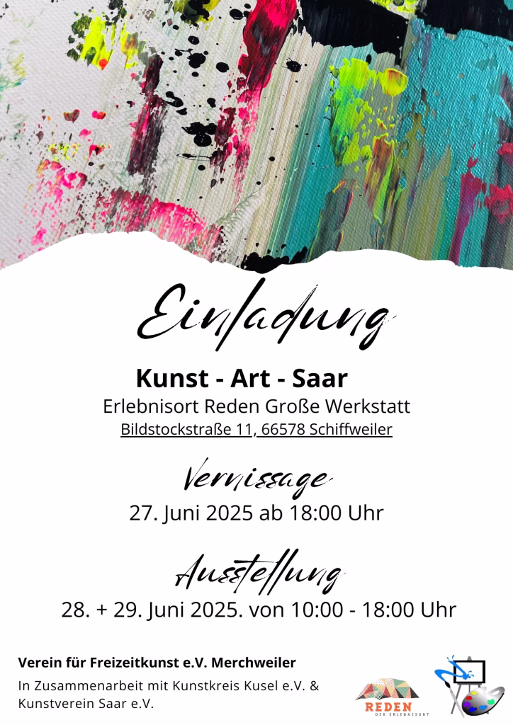 Einladung zur Kunst-Art-Saar im Erlebnisort Landsweiler Reden.