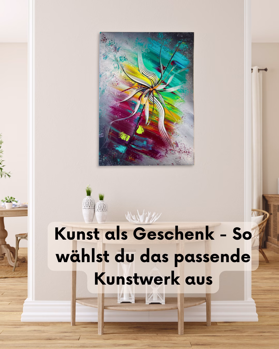 Kunst als Geschenk – So wählst du das passende Kunstwerk aus